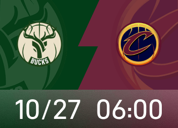 Cavaliers vs. Bucks preview: Antetokounmpo is in a hot competitive state, and the Bucks are trying to win three consecutive games but encounter a bitter enemy.